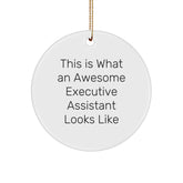 Funny Executive Assistant Gifts from Friends, Christmas Circle Ornament Quotes for Women, This Is What An Awesome Executive Assistant Looks Like Meaningful Presents for Coworkers - Image 1
